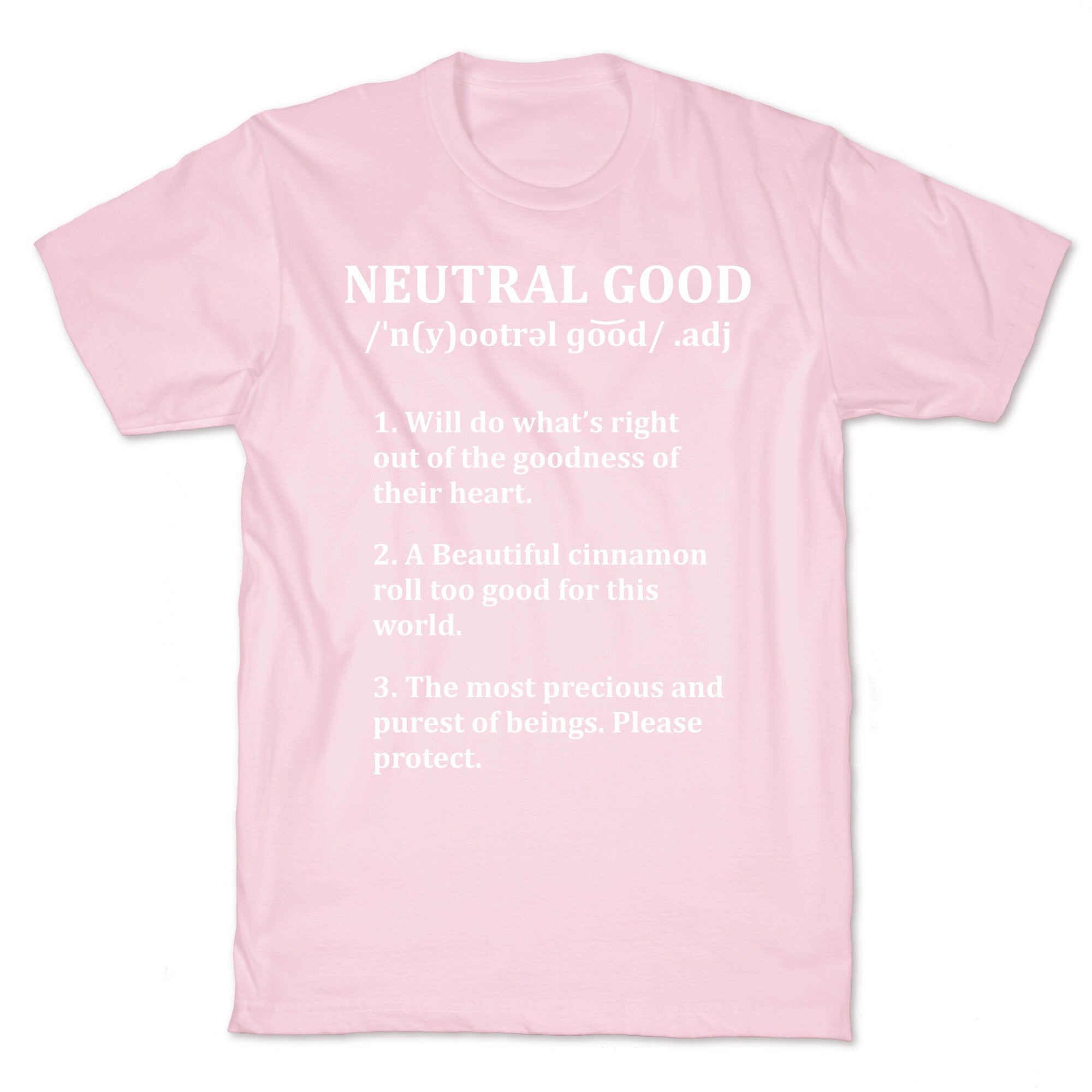 Neutral Good Definition T-Shirt